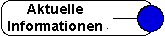 Aktuelle Infos