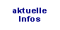 Jede Woche neu: Aktuelle Infos