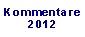 Kommentare von 2012